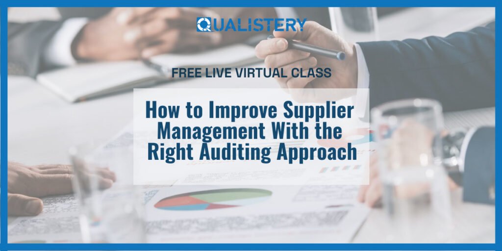 How to Improve Supplier Management With the Right Auditing Approach