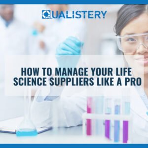 How to manage your life science suppliers like a pro