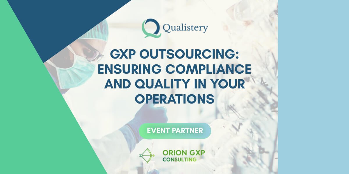 Webinar GxP Outsourcing: Ensuring Compliance and Quality in Your Operations