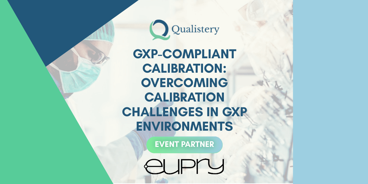 gxp-compliant-calibration-overcoming-calibration-challenges-in-gxp-environments
