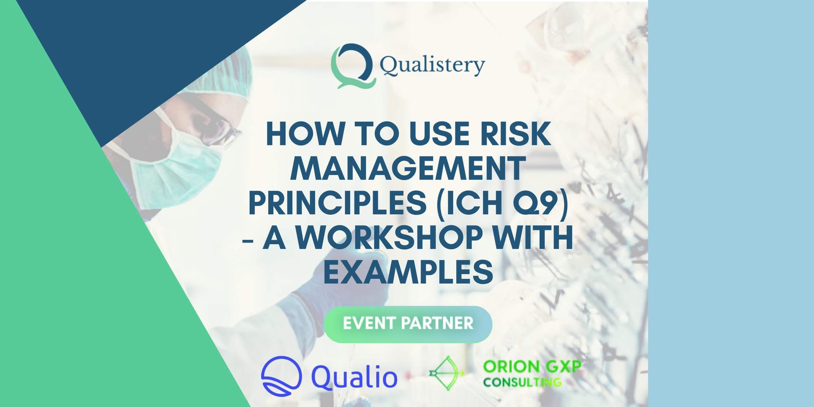 how-to-use-risk-management-principles-ich-q9-a-workshop-with-examples