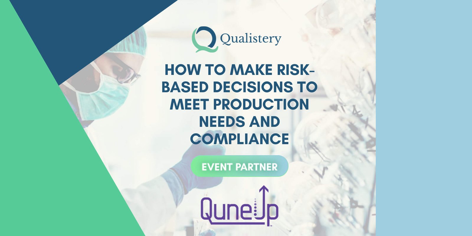 How to Make Risk-Based Decisions to Meet Production Needs and Compliance